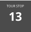 TOUR STOP 13